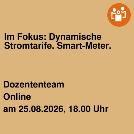 Im Fokus: Dynamische Stromtarife. Smart-Meter.