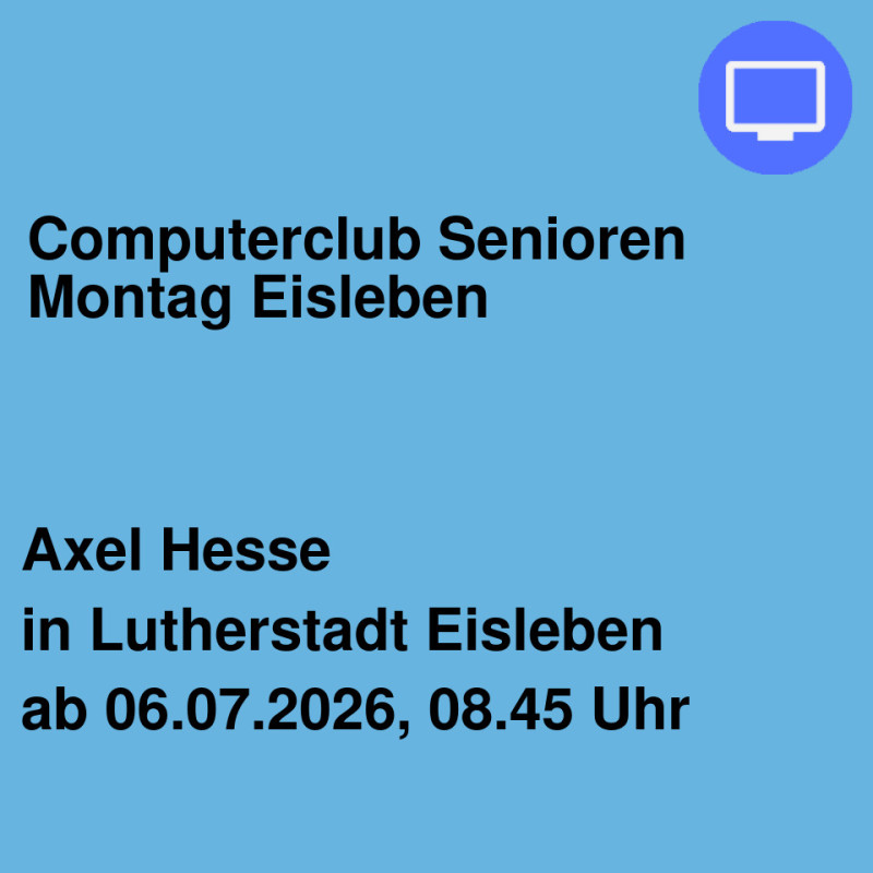 Computerclub Senioren Montag Eisleben