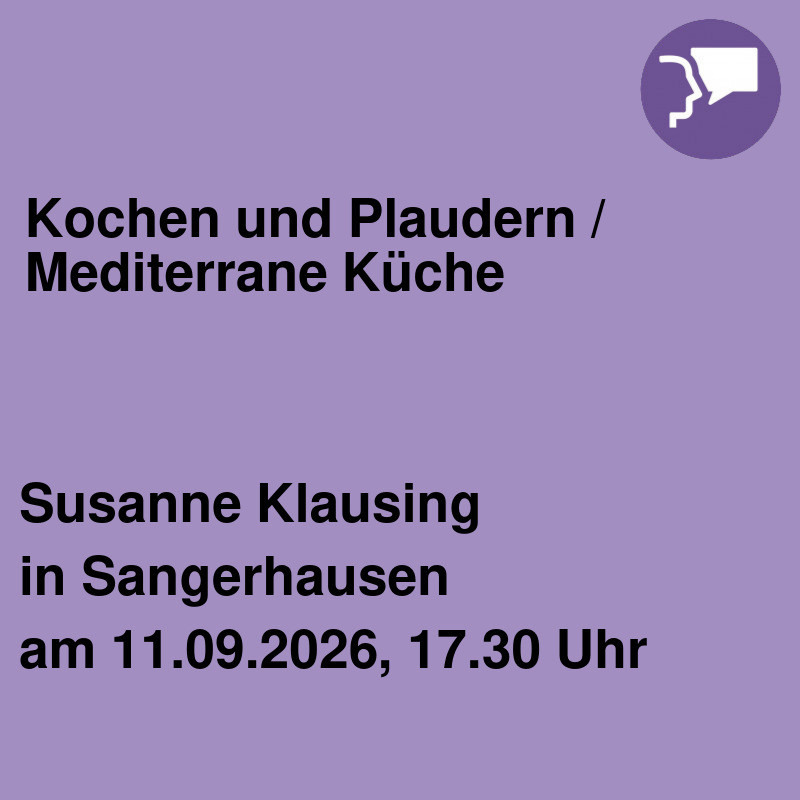 Kochen und Plaudern / Mediterrane Küche