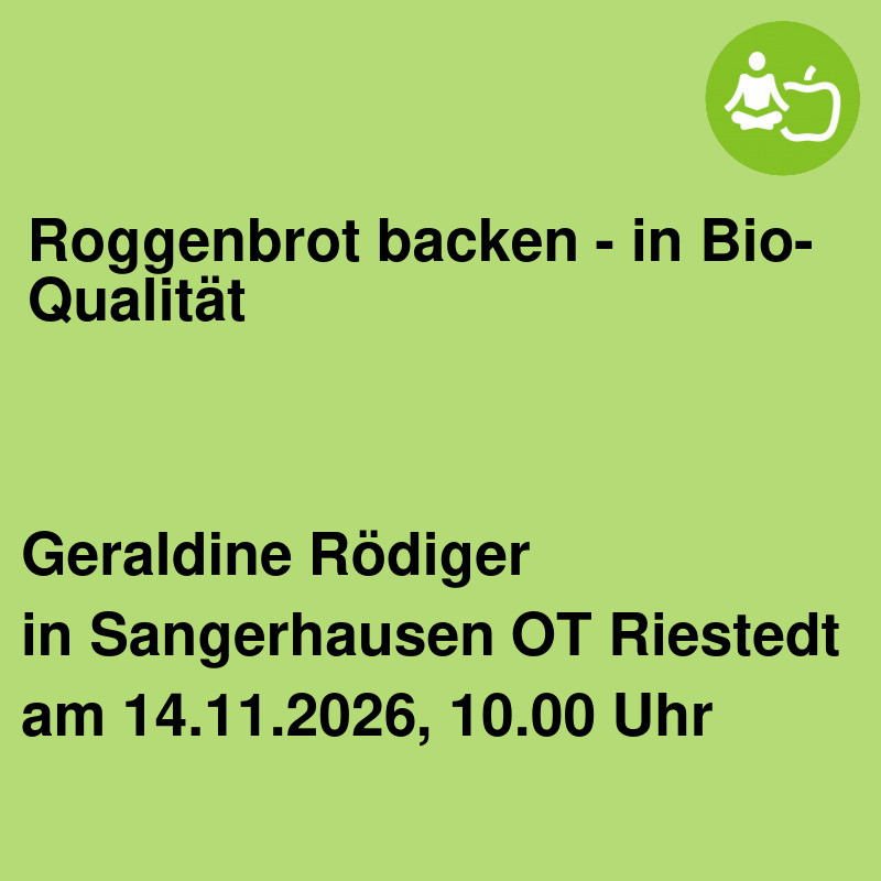 Roggenbrot backen - in Bio-Qualität