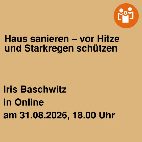 Haus sanieren – vor Hitze und Starkregen schützen