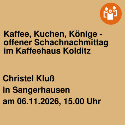Kaffee, Kuchen, Könige - offener Schachnachmittag im Kaffeehaus Kolditz