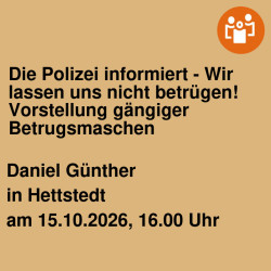Die Polizei informiert - Wir lassen uns nicht betrügen! Vorstellung gängiger Betrugsmaschen