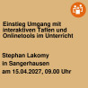Einstieg Umgang mit interaktiven Taflen und Onlinetools im Unterricht