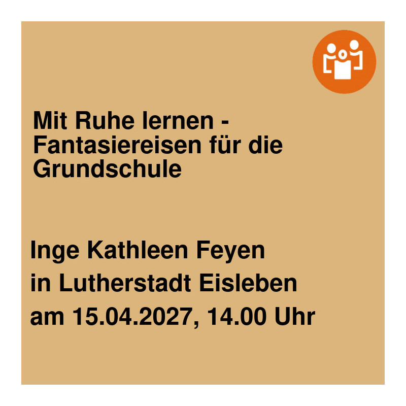 Mit Ruhe lernen - Fantasiereisen für die Grundschule