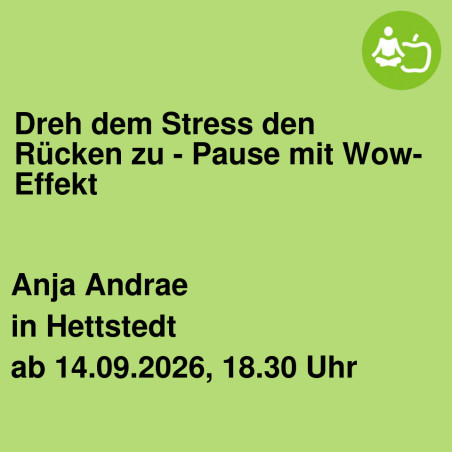 Dreh dem Stress den Rücken zu - Pause mit Wow-Effekt