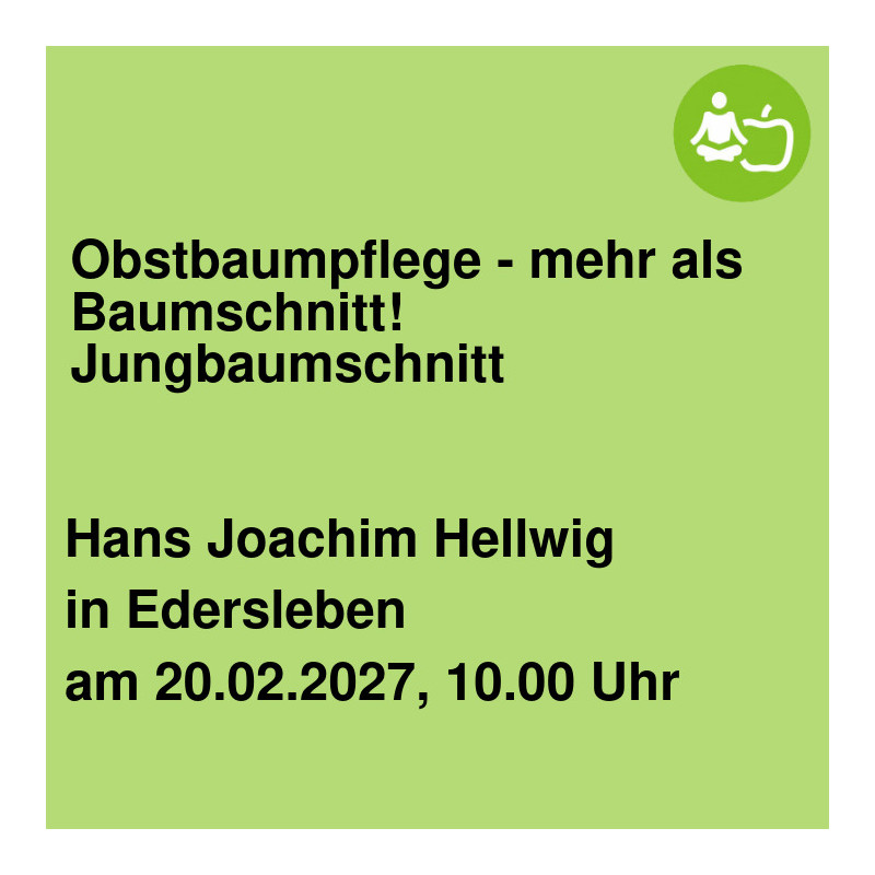 Obstbaumpflege - mehr als Baumschnitt! Jungbaumschnitt