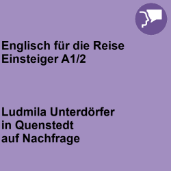 Englisch für die Reise Einsteiger A1/2