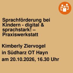 Sprachförderung bei Kindern - digital & sprachstark! – Praxiswerkstatt
