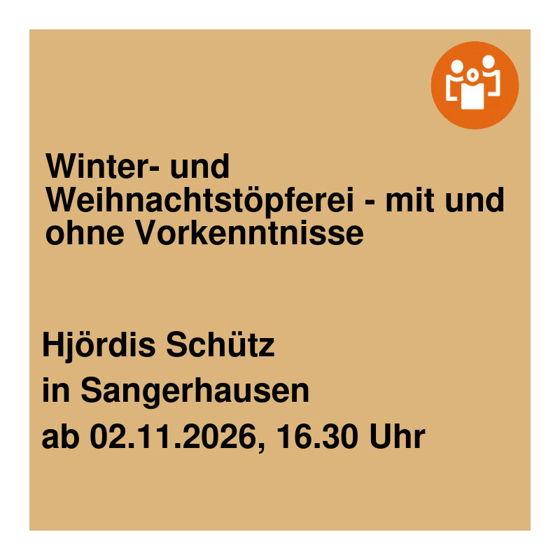 Winter- und Weihnachtstöpferei - mit und ohne Vorkenntnisse