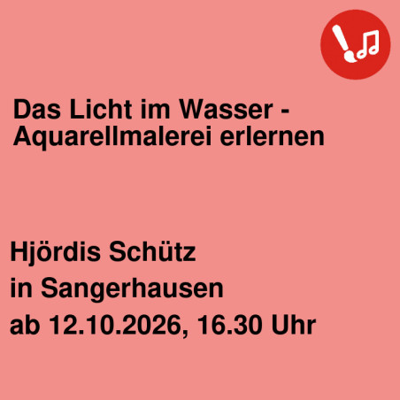 Das Licht im Wasser - Aquarellmalerei erlernen