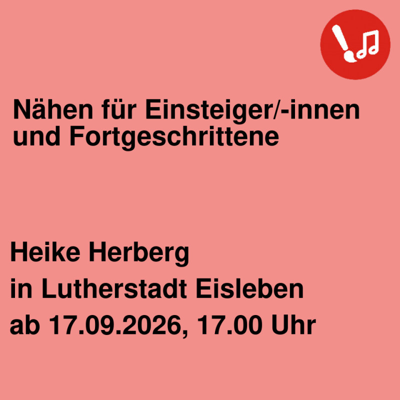 Nähen für Einsteiger/-innen und Fortgeschrittene