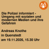 Die Polizei informiert - Umgang mit sozialen und modernen Medien und ihre Gefahren