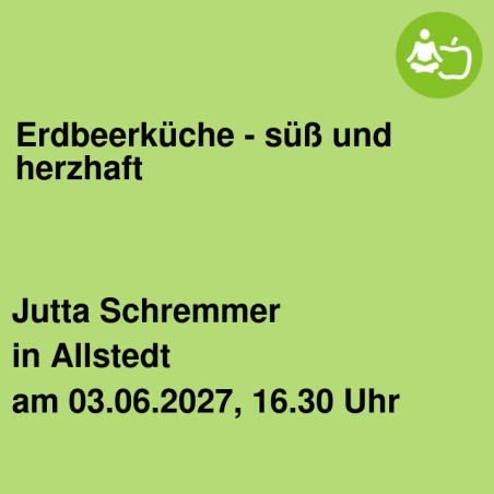 Erdbeerküche - süß und herzhaft
