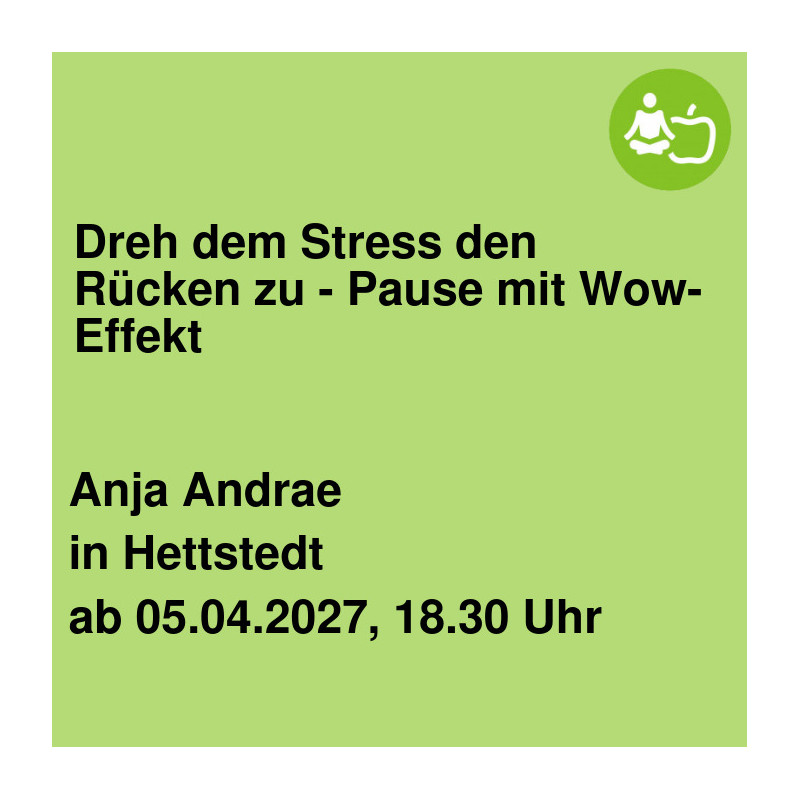 Dreh dem Stress den Rücken zu - Pause mit Wow-Effekt