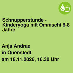 Schnupperstunde - Kinderyoga mit Ommschi 6-8 Jahre