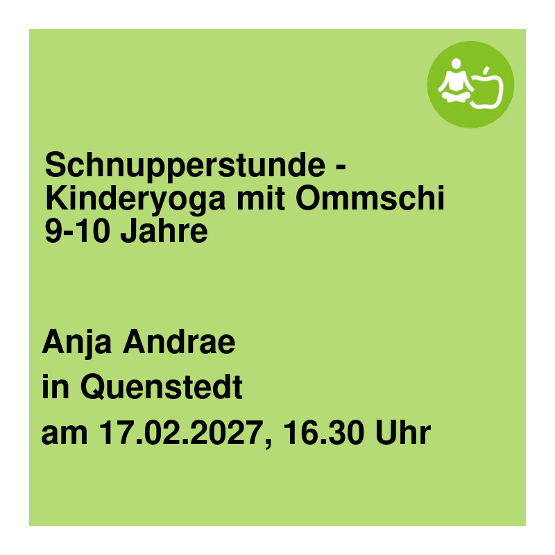 Schnupperstunde - Kinderyoga mit Ommschi 9-10 Jahre