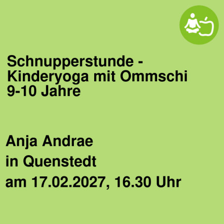 Schnupperstunde - Kinderyoga mit Ommschi 9-10 Jahre