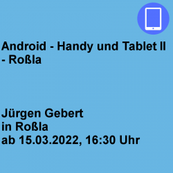 ANDROID - Handy und Tablet...