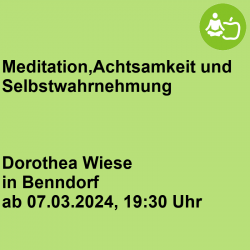 Meditation, Achtsamkeit und...