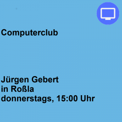 Computerclub, Donnerstag,...
