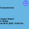 Computerclub in  Roßla (Donnerstag)