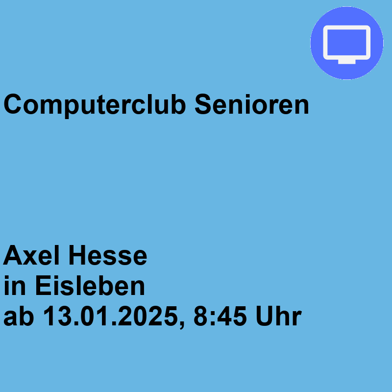 Computerclub Senioren Montag Eisleben Computerclub Senioren Montag Eisleben