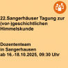 22. Sangerhäuser Tagung zur (vor-)geschichtlichen Himmelskunde