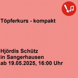 Töpferkurs - kompakt