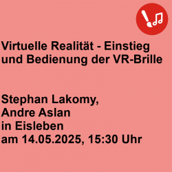 VR - Einstieg und Bedienung...
