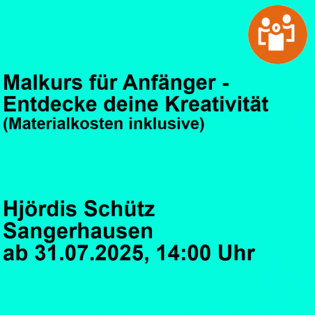 Malkurs für Anfänger- Entdecke deine Kreativität