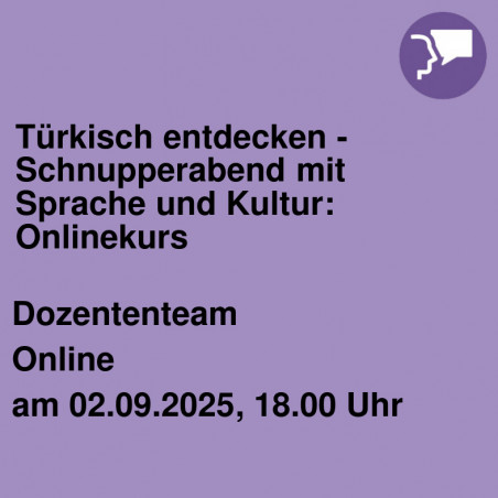 Türkisch entdecken - Schnupperabend mit Sprache und Kultur: Onlinekurs