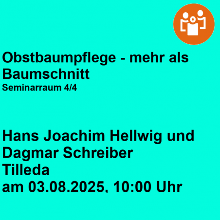 Obstbaumpflege - mehr als Baumschnitt! Seminarreihe 4/4