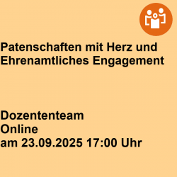 Patenschaften mit Herz und Ehrenamtliches Engagement