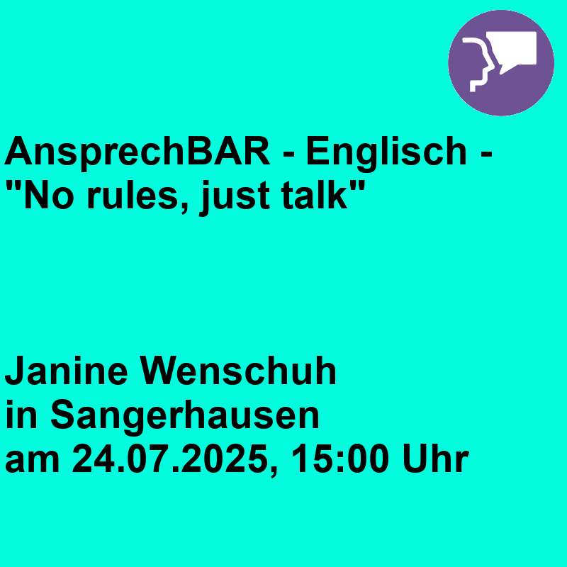 AnsprechBAR - Englisch - "No rules, just talk" AnsprechBAR - Englisch - "No rules, just talk"
