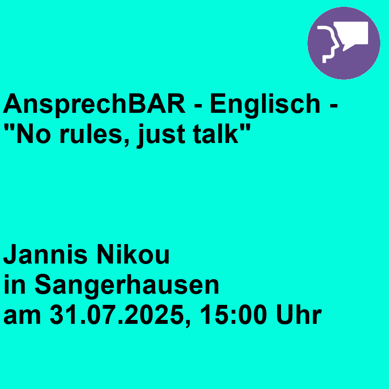 AnsprechBAR - Englisch - "No rules, just talk" AnsprechBAR - Englisch - "No rules, just talk"