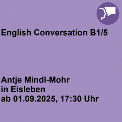 English Conversation B1/5 Eisleben