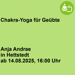 Chakra-Yoga für Geübte