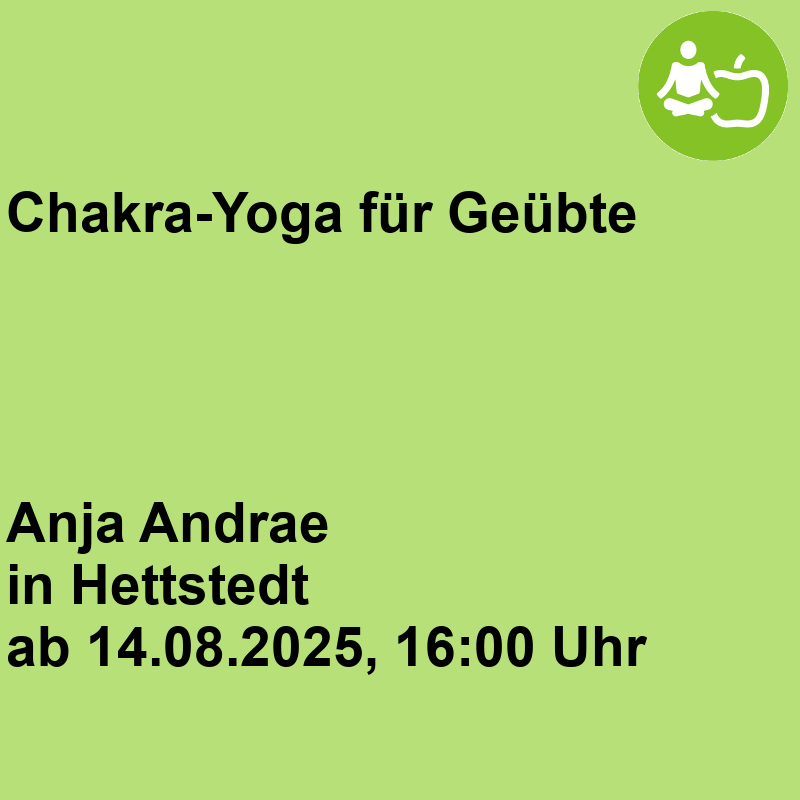 Chakra-Yoga für Geübte Chakra-Yoga für Geübte