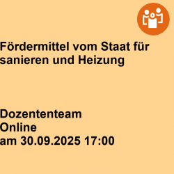 Fördermittel vom Staat für sanieren und Heizung