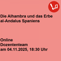 Die Alhambra und das Erbe al-Andalus Spaniens
