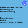 Update verpasst? — Eine Einführung im Permacomputing