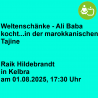 Weltenschänke - Ali Baba kocht...in der marokkanischen Tajine