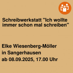 Schreibwerkstatt "Ich wollte immer schon mal schreiben"