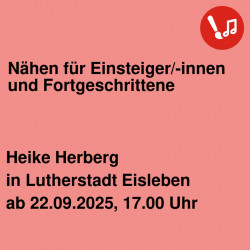 Nähen für Einsteiger/-innen und Fortgeschrittene